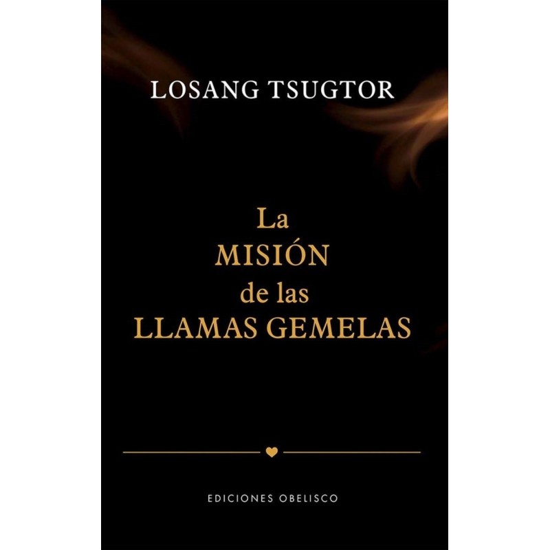 La misión de las llamas gemelas