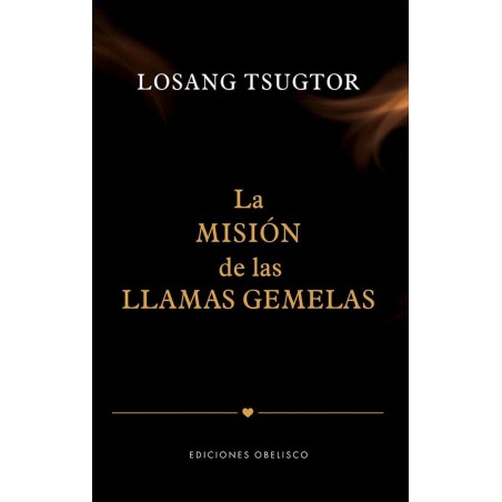 La misión de las llamas gemelas
