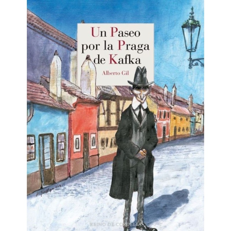 Un paseo por la Praga de Kafka