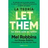 La teoría Let Them. La clave está en sol