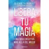 Libera tu magia