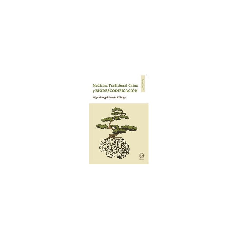 Biodescodificación y medicina tradiciona