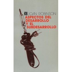 Aspectos del desarrollo y el subdesarrollo.