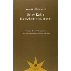 Sobre Kafka Textos, discusiones, apuntes