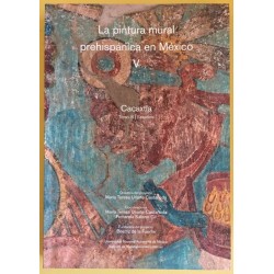 La pintura mural prehispánica en México V: Cacaxtla (tomos 2 y 3)