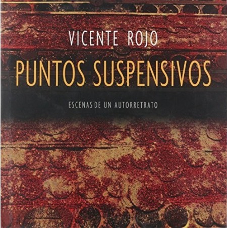 Puntos suspensivos. Escenas de un autorretrato