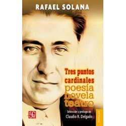 Tres puntos cardinales: poesía, novela, teatro