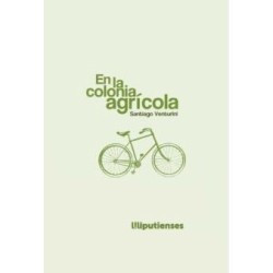 En la colonia agrícola