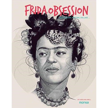 FRIDA OBSESSION. Illustration, Painting, collage...