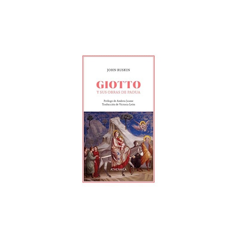 Giotto y sus obras de Padua
