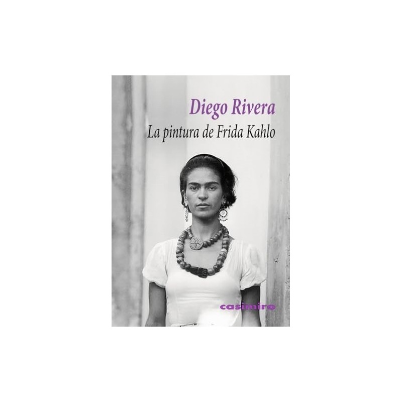 La pintura de Frida Kahlo