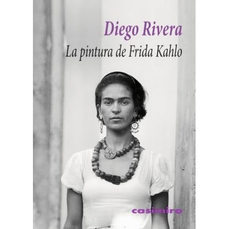 La pintura de Frida Kahlo
