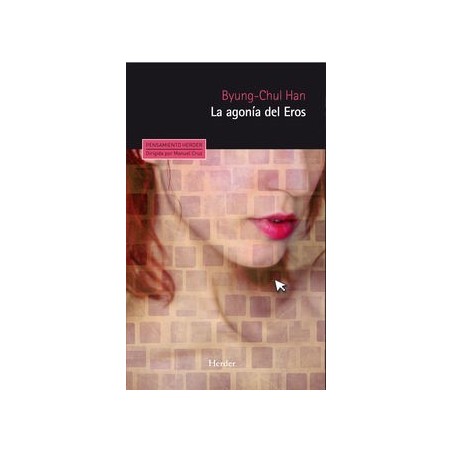 La agonía del Eros