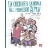La cuchara sabrosa del profesor Zíper