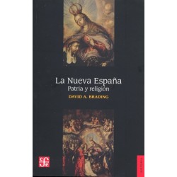 La Nueva España: patria y religión