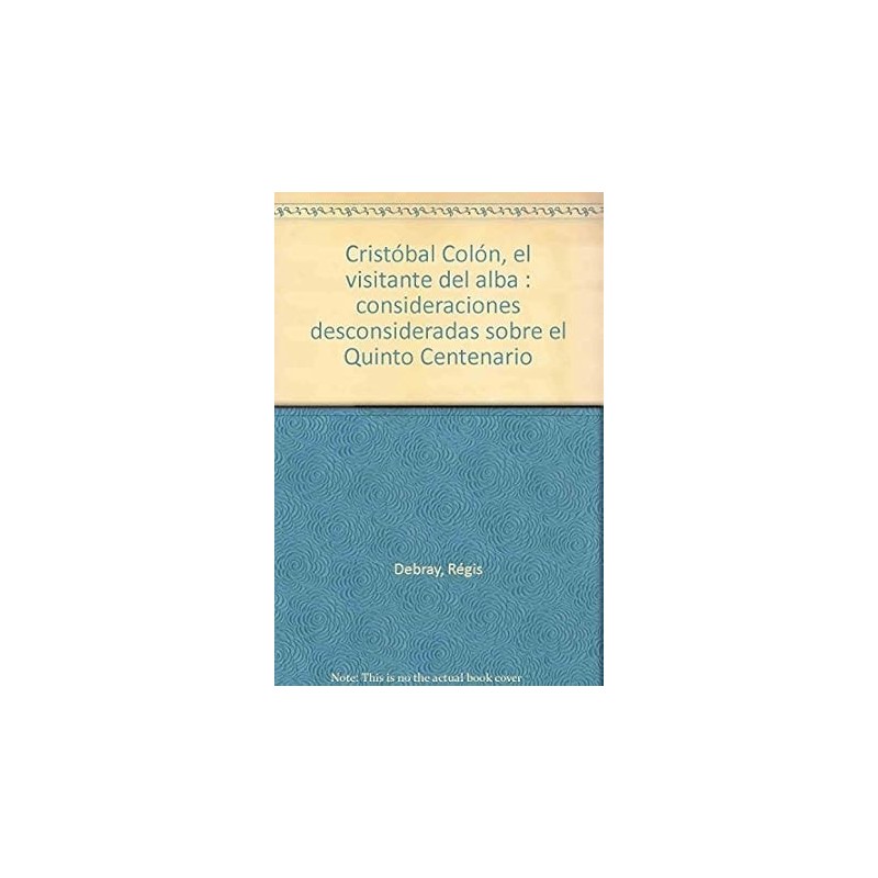 Cristóbal Colón, el visitante del alba