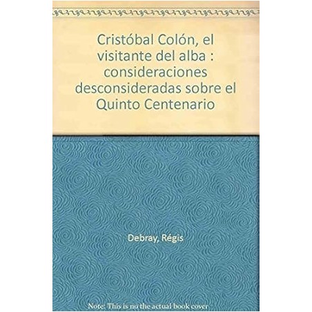 Cristóbal Colón, el visitante del alba