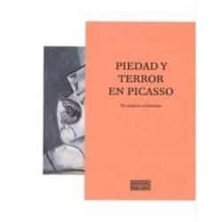 Piedad y terror en Picasso El camino a Guernica