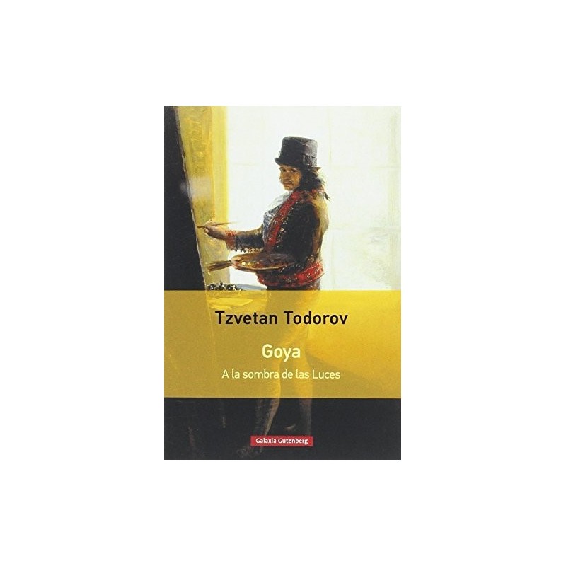 Goya: a la sombra de las Luces