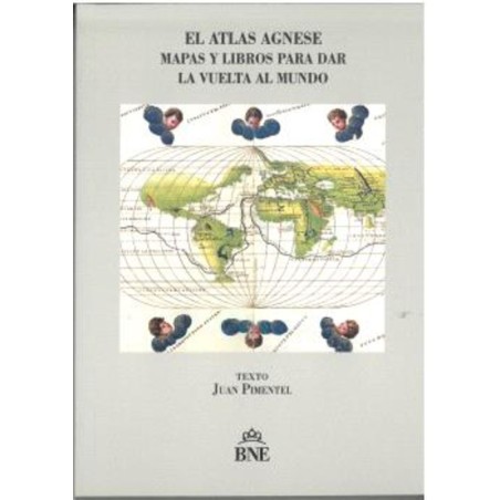 El Atlas Agnese. Mapas y libros para dar la vuelta al mundo