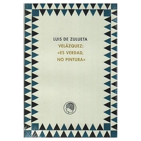 Velázquez, es verdad, no pintura