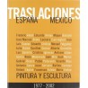 Traslaciones. España-México 1977-2002 Pintura y escultura