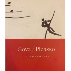 Goya/Picasso. Tauromaquias