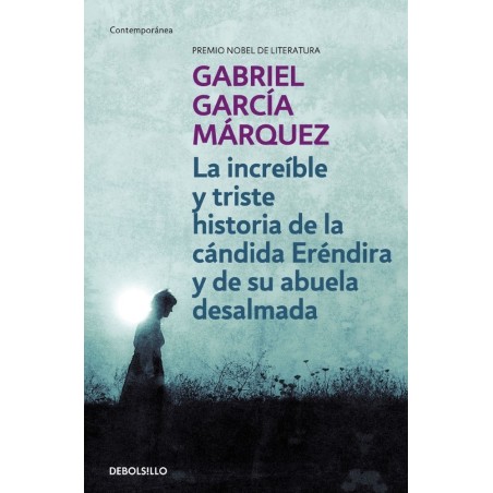 La increíble y triste historia de la cándida Eréndida y su abuela desalmada.