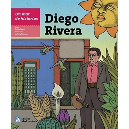 Un mar de historias: Diego Rivera