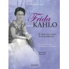 Frida Kahlo. El círculo de los afectos The circle of affections
