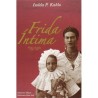 Frida íntima. Frida Kahlo (1907-1954)