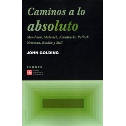 Caminos a lo absoluto
