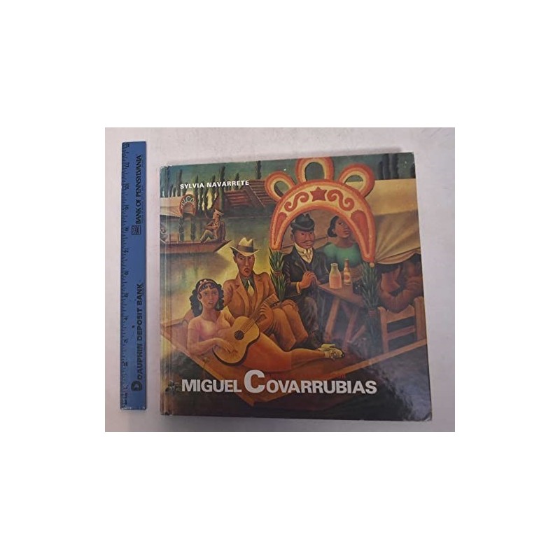 Miguel Covarrubias. Artista y explorador.