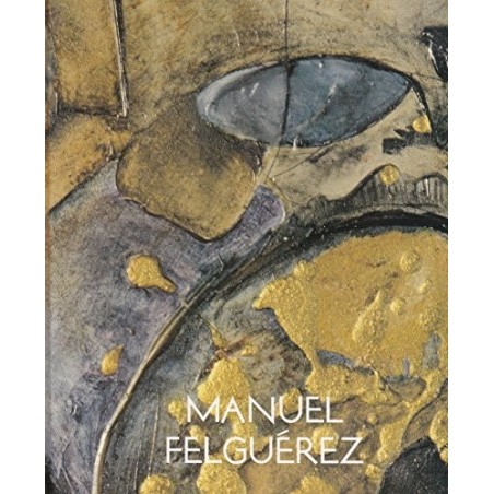 Manuel Felguérez: el límite de una secuencia