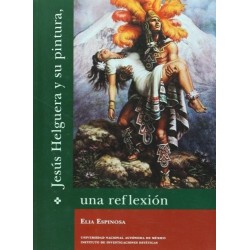 Jesús Helguera y su pintura, una reflexión