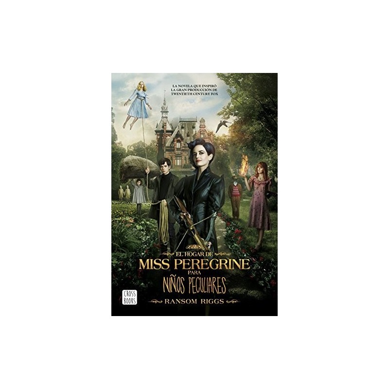 El hogar de Miss Peregrine para niños peculiares