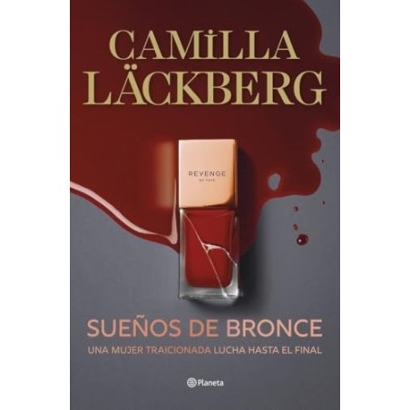 Sueños de bronce (Serie Faye 3)