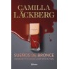 Sueños de bronce (Serie Faye 3)