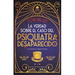 LA VERDAD SOBRE EL CASO DEL PSIQUIATRA D