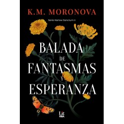 Balada de fantasmas y esperanza