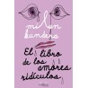 El libro de los amores ridículos