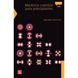 Mecánica cuántica para principiantes