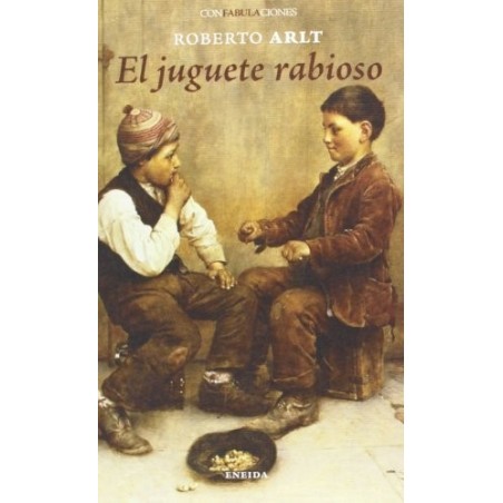 El juguete rabioso
