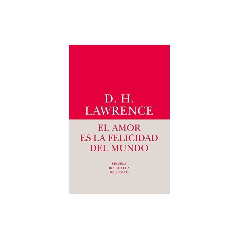 El amor es la felicidad del mundo