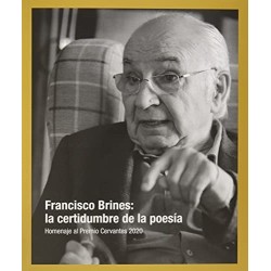 Francisco Brines: la certidumbre de la p
