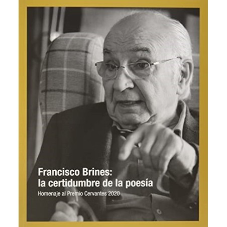 Francisco Brines: la certidumbre de la p