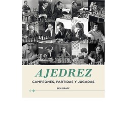 Ajedrez. Campeones, partidas y jugadas.