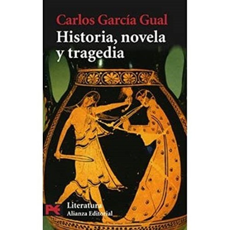Historia, novela y tragedia