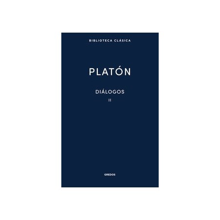 Diálogos II Gorgias, Menéxeno, Eutidemo, Menón, Crát