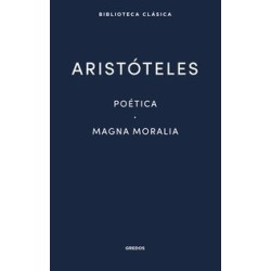 Poética. Magna Moralia